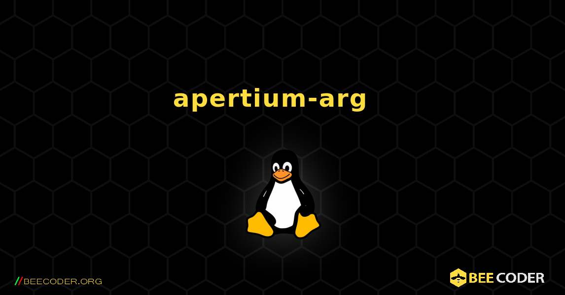 apertium-arg  እንዴት እንደሚጫን. Linux