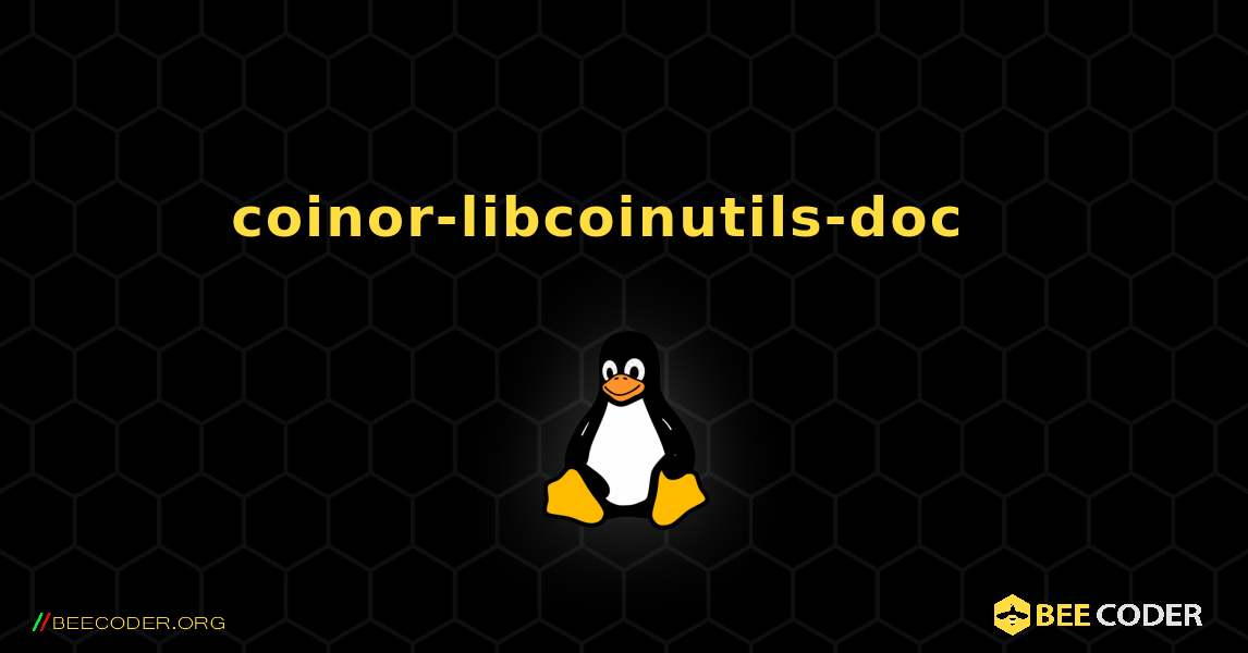 coinor-libcoinutils-doc  እንዴት እንደሚጫን. Linux