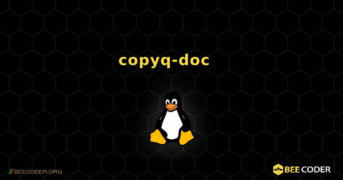 copyq-doc  እንዴት እንደሚጫን. Linux