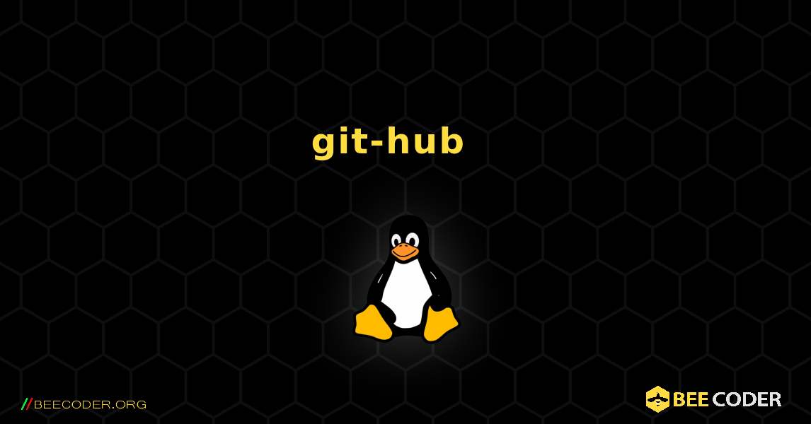 git-hub  እንዴት እንደሚጫን. Linux