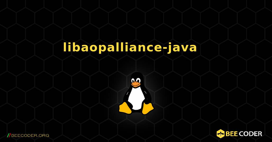 libaopalliance-java  እንዴት እንደሚጫን. Linux