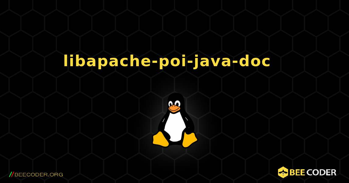 libapache-poi-java-doc  እንዴት እንደሚጫን. Linux