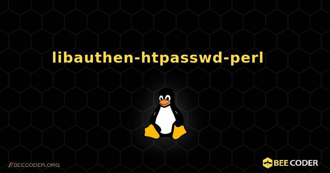 libauthen-htpasswd-perl  እንዴት እንደሚጫን. Linux