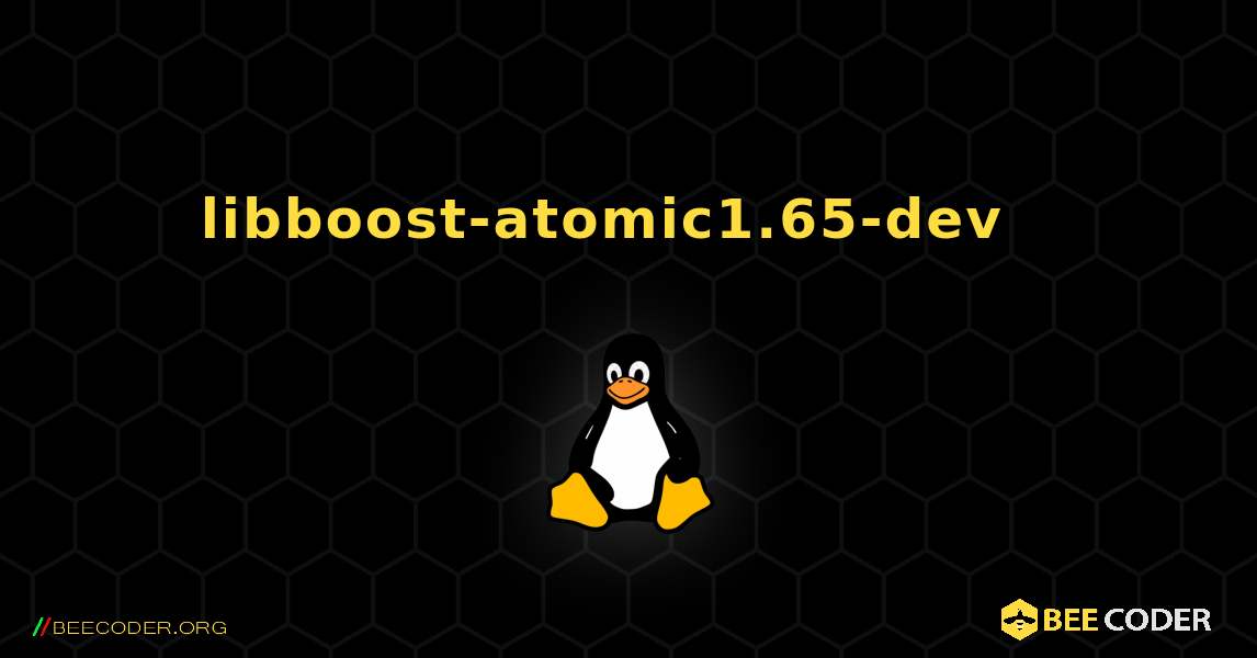 libboost-atomic1.65-dev  እንዴት እንደሚጫን. Linux