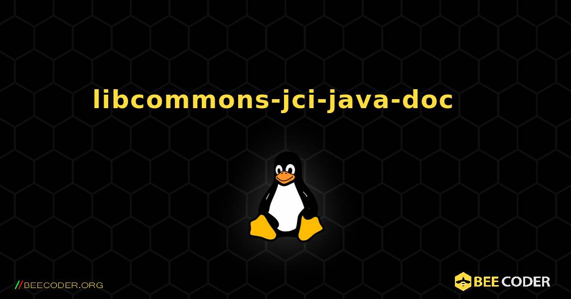 libcommons-jci-java-doc  እንዴት እንደሚጫን. Linux