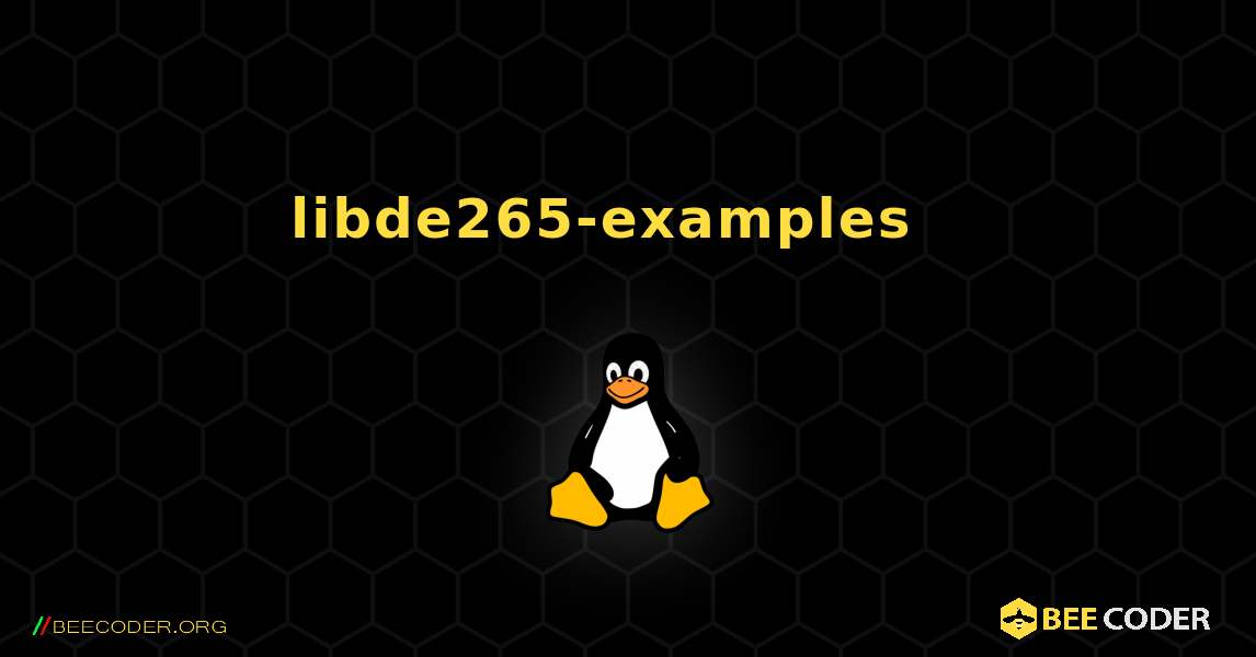 libde265-examples  እንዴት እንደሚጫን. Linux