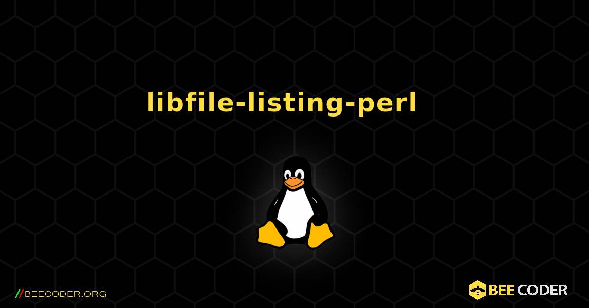 libfile-listing-perl  እንዴት እንደሚጫን. Linux