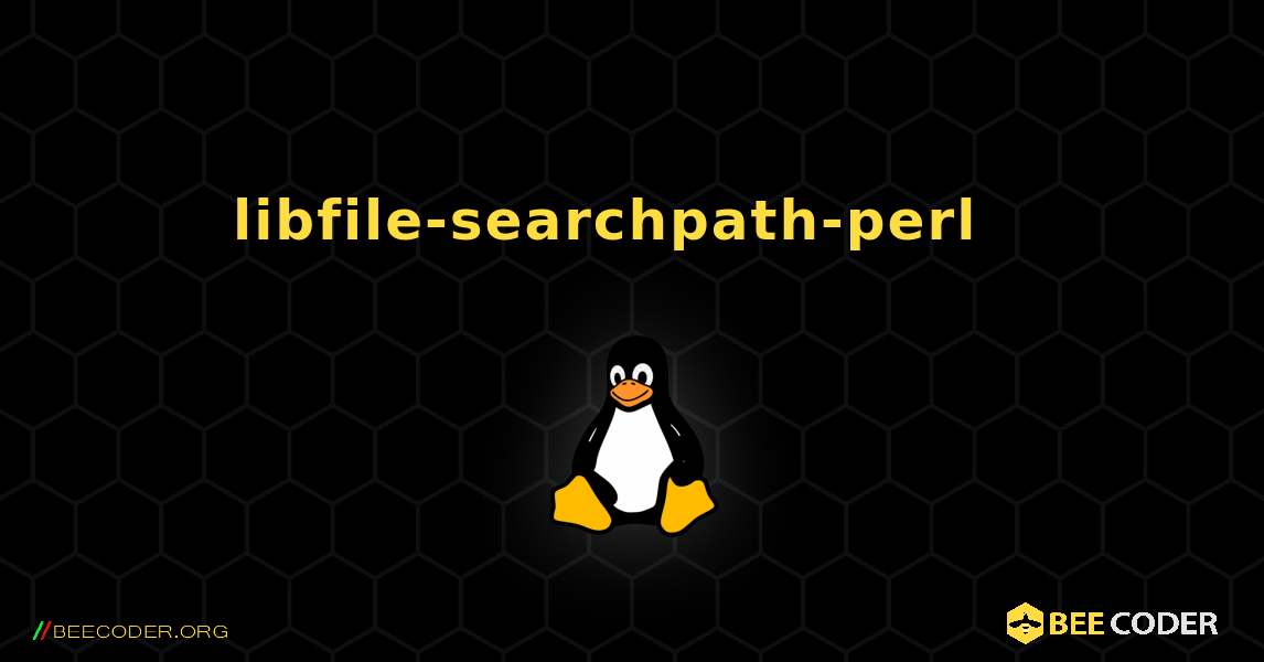 libfile-searchpath-perl  እንዴት እንደሚጫን. Linux