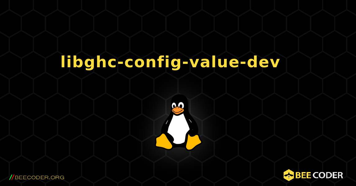 libghc-config-value-dev  እንዴት እንደሚጫን. Linux