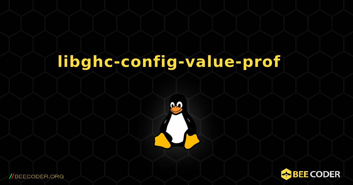 libghc-config-value-prof  እንዴት እንደሚጫን. Linux