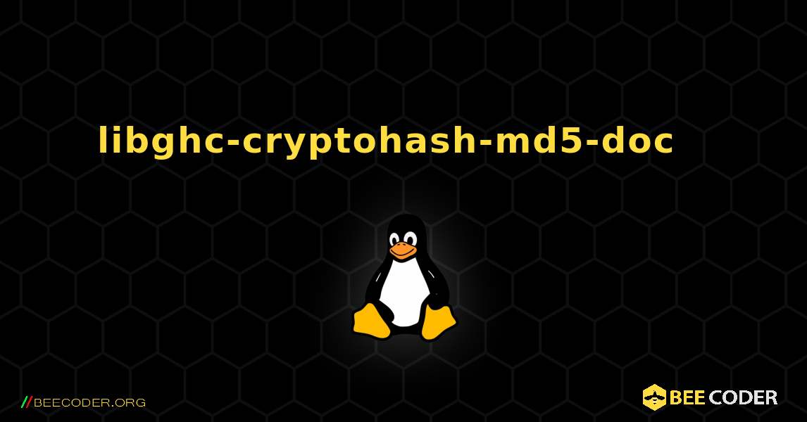 libghc-cryptohash-md5-doc  እንዴት እንደሚጫን. Linux