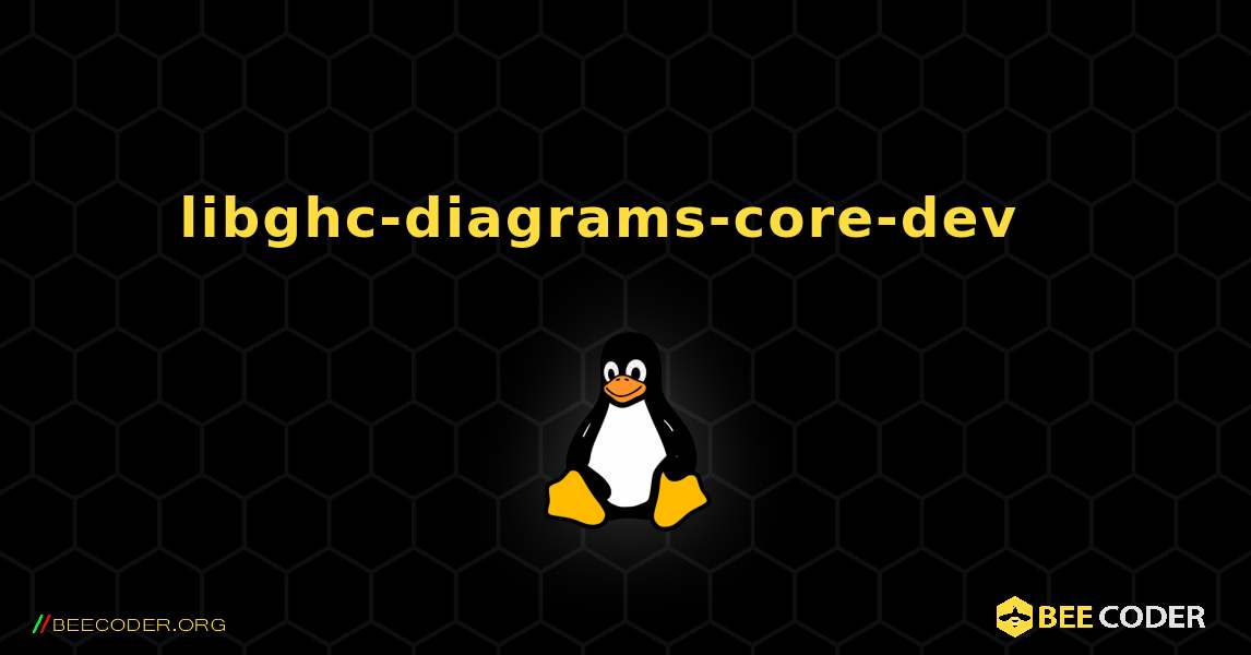 libghc-diagrams-core-dev  እንዴት እንደሚጫን. Linux