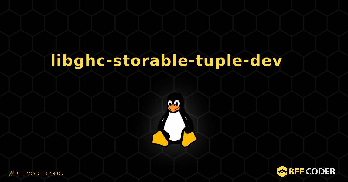 libghc-storable-tuple-dev  እንዴት እንደሚጫን. Linux