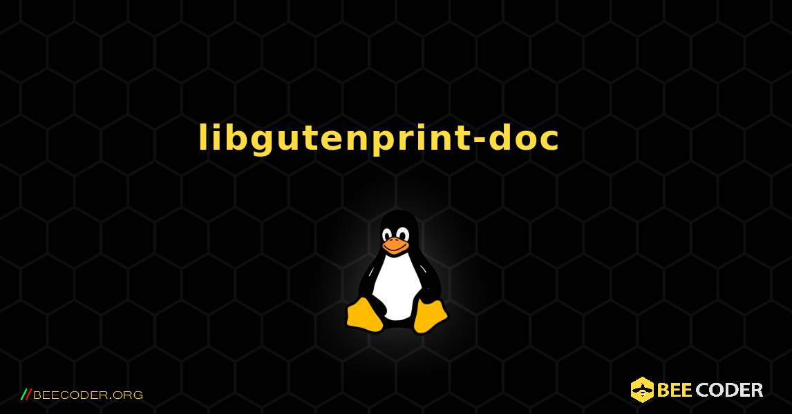 libgutenprint-doc  እንዴት እንደሚጫን. Linux