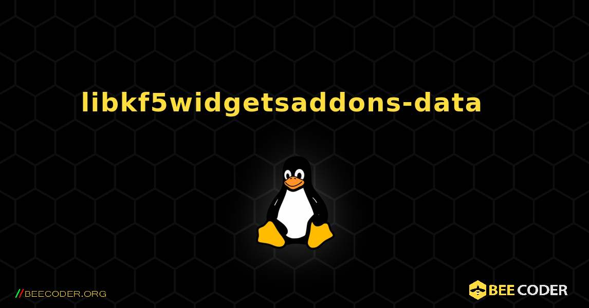 libkf5widgetsaddons-data  እንዴት እንደሚጫን. Linux