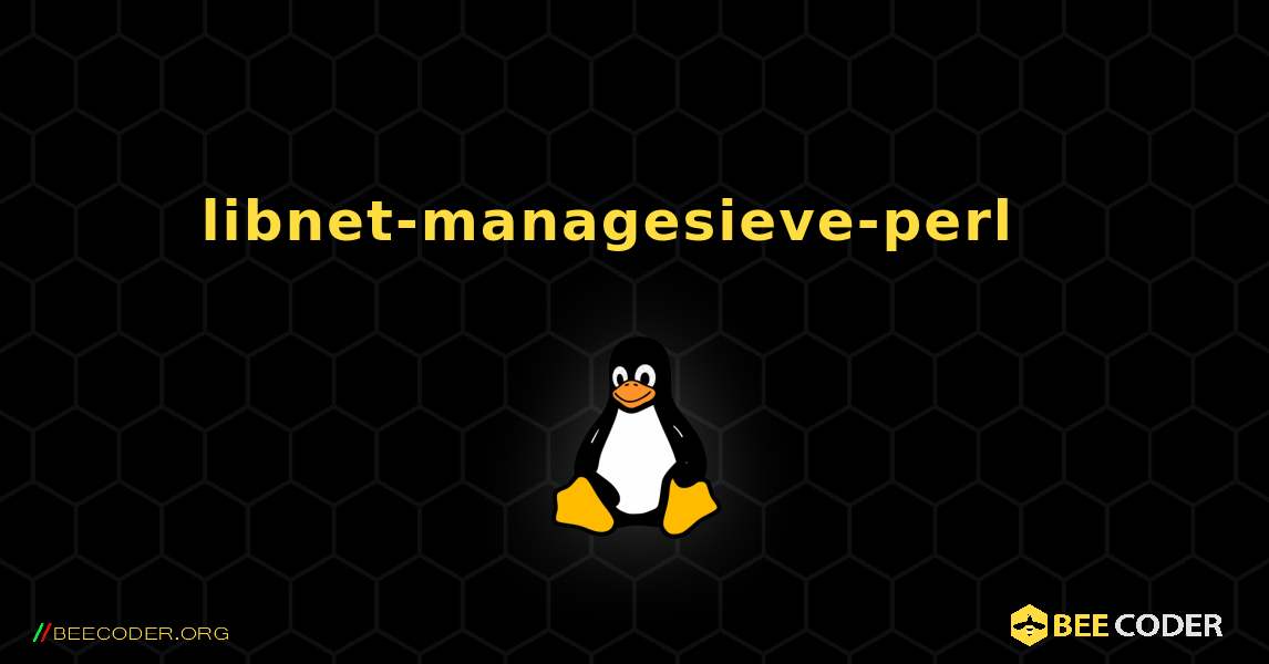 libnet-managesieve-perl  እንዴት እንደሚጫን. Linux