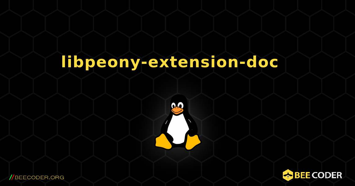 libpeony-extension-doc  እንዴት እንደሚጫን. Linux