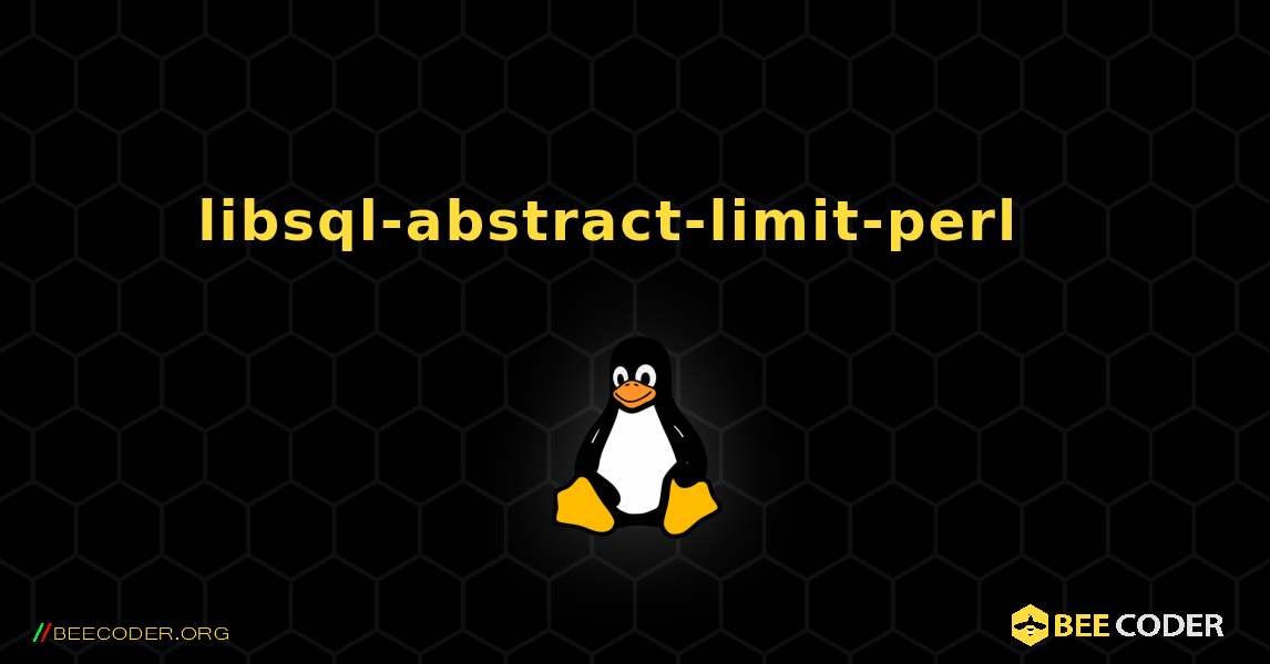 libsql-abstract-limit-perl  እንዴት እንደሚጫን. Linux