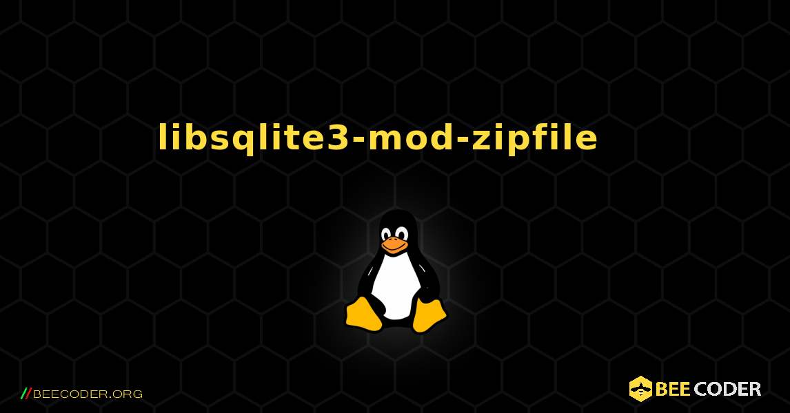 libsqlite3-mod-zipfile  እንዴት እንደሚጫን. Linux