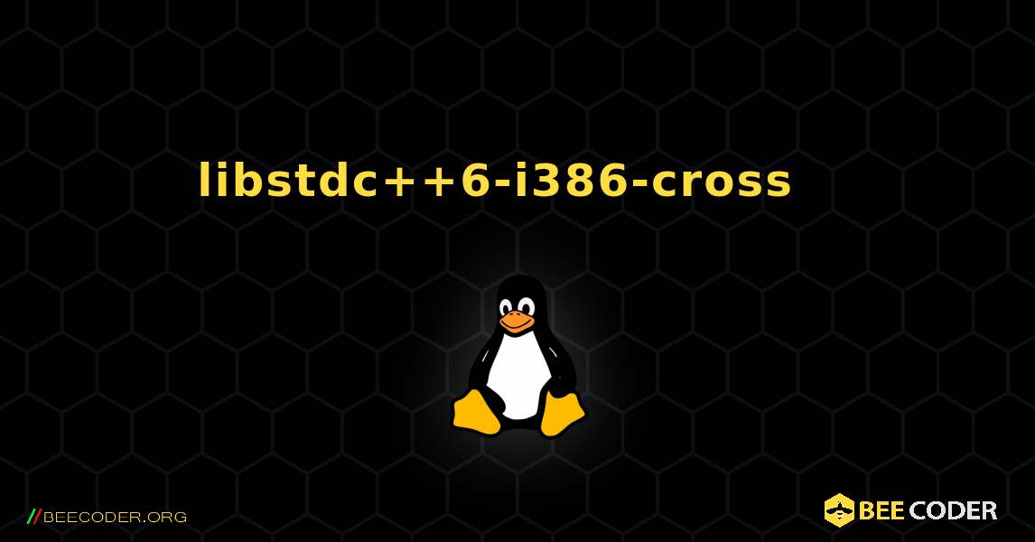 libstdc++6-i386-cross  እንዴት እንደሚጫን. Linux