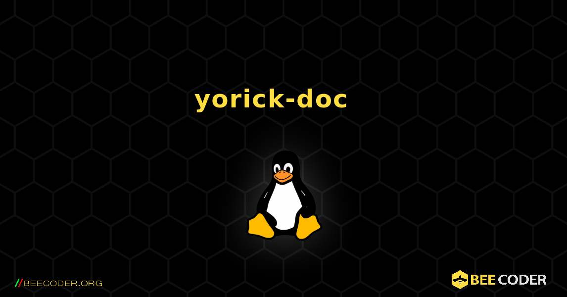 yorick-doc  እንዴት እንደሚጫን. Linux