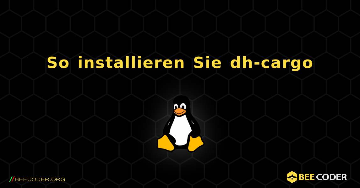 So installieren Sie dh-cargo . Linux