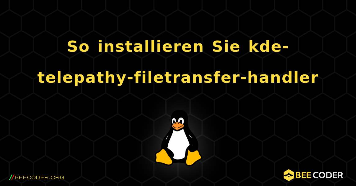 So installieren Sie kde-telepathy-filetransfer-handler . Linux