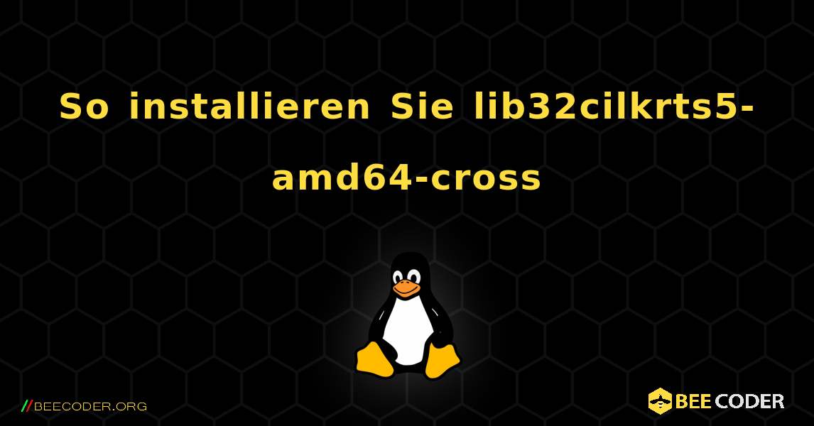 So installieren Sie lib32cilkrts5-amd64-cross . Linux