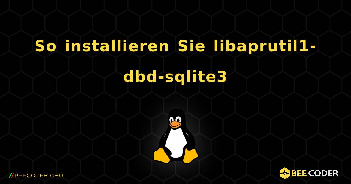 So installieren Sie libaprutil1-dbd-sqlite3 . Linux