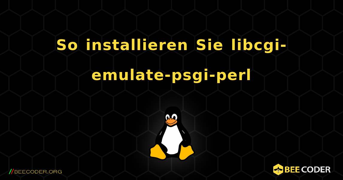 So installieren Sie libcgi-emulate-psgi-perl . Linux