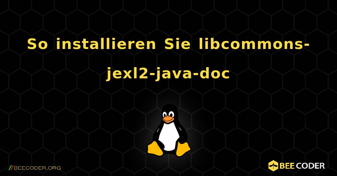 So installieren Sie libcommons-jexl2-java-doc . Linux