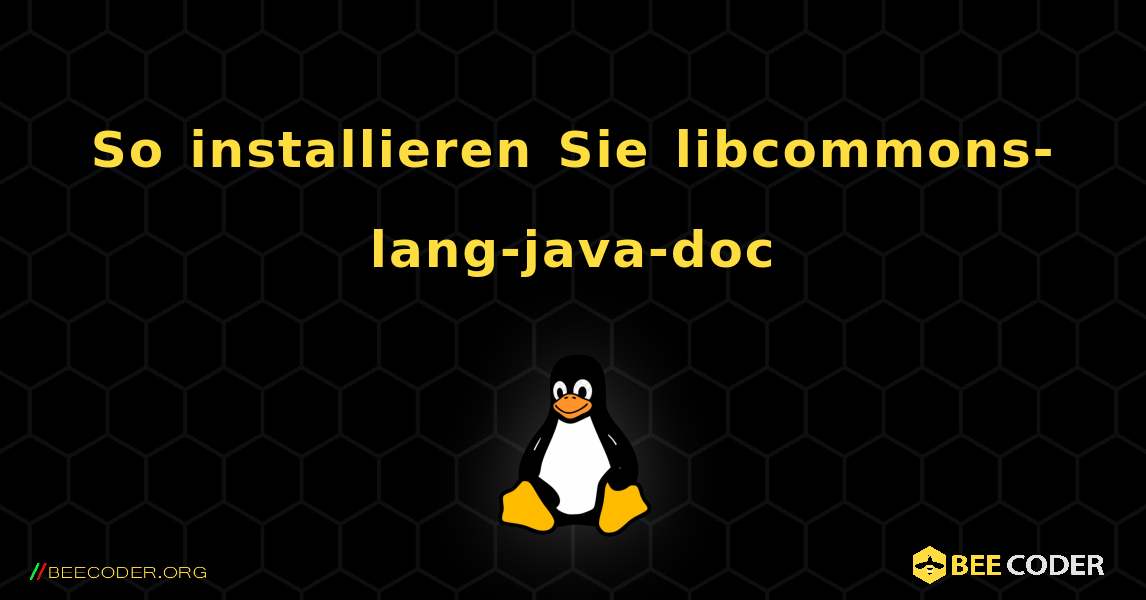 So installieren Sie libcommons-lang-java-doc . Linux