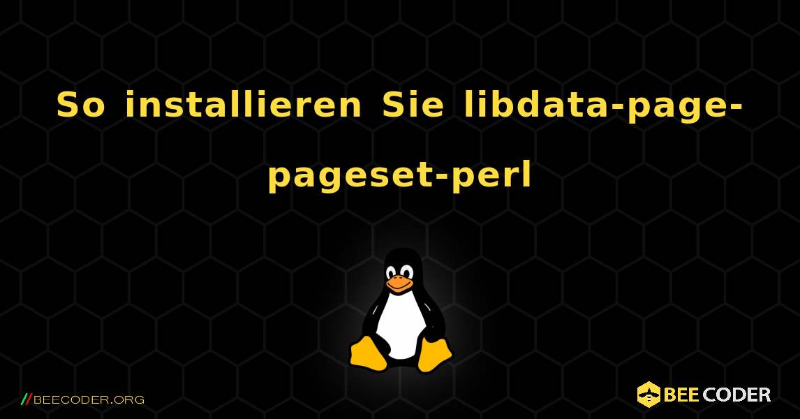 So installieren Sie libdata-page-pageset-perl . Linux