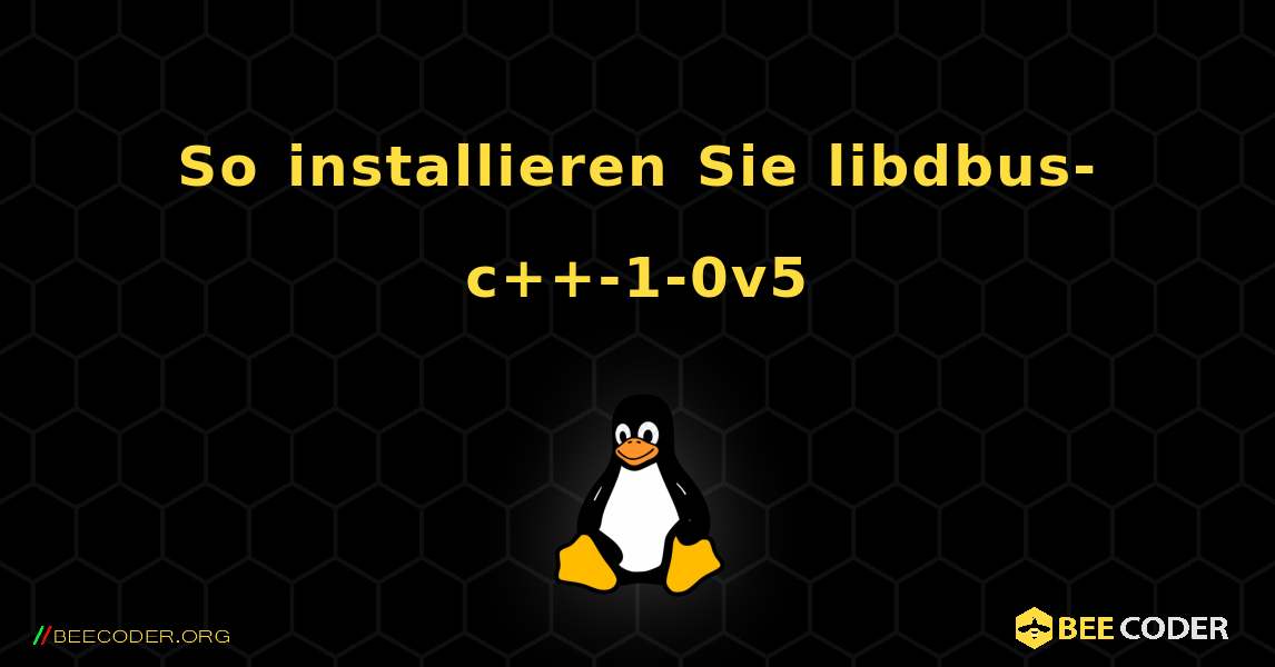 So installieren Sie libdbus-c++-1-0v5 . Linux