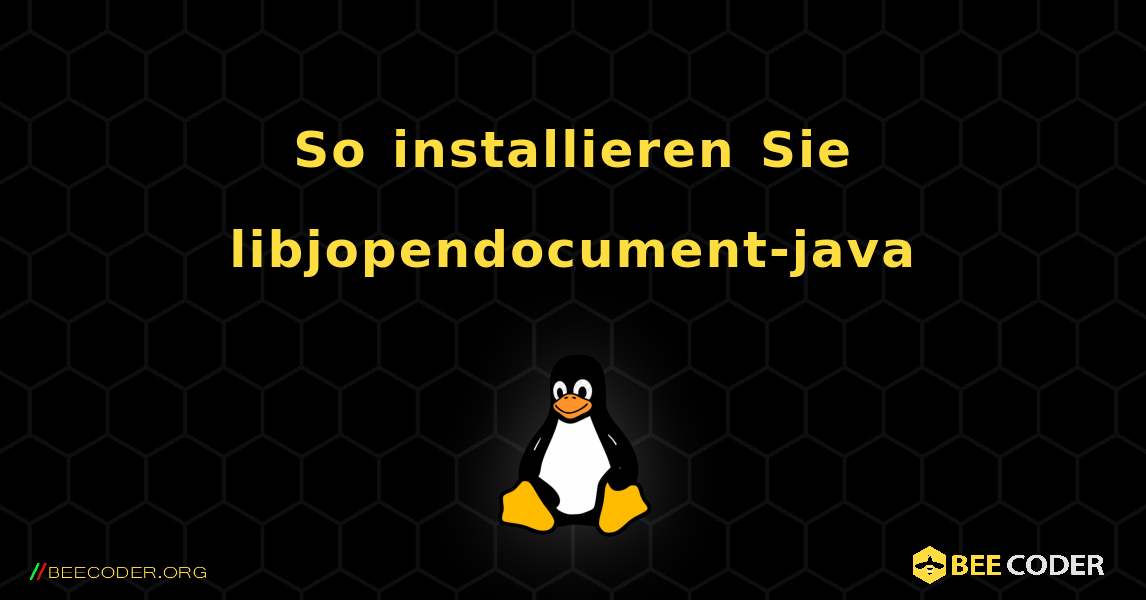 So installieren Sie libjopendocument-java . Linux