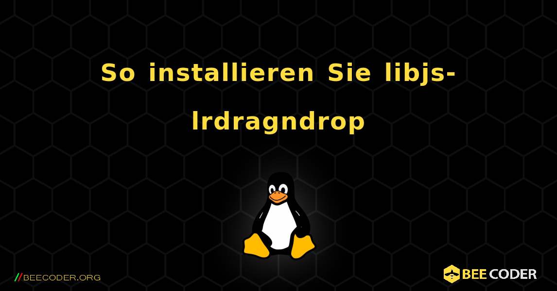 So installieren Sie libjs-lrdragndrop . Linux