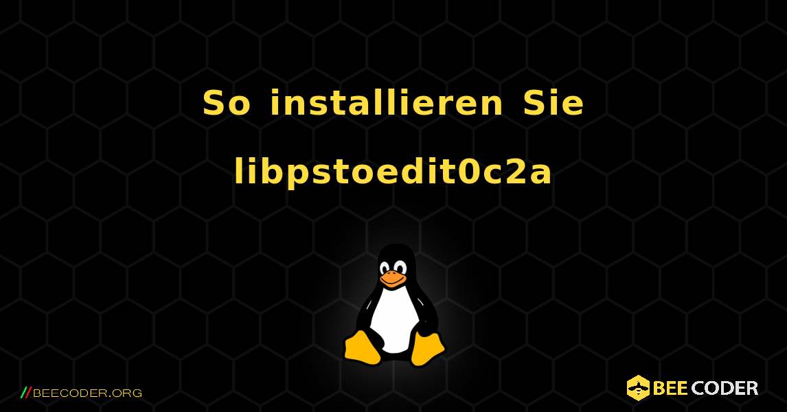 So installieren Sie libpstoedit0c2a . Linux
