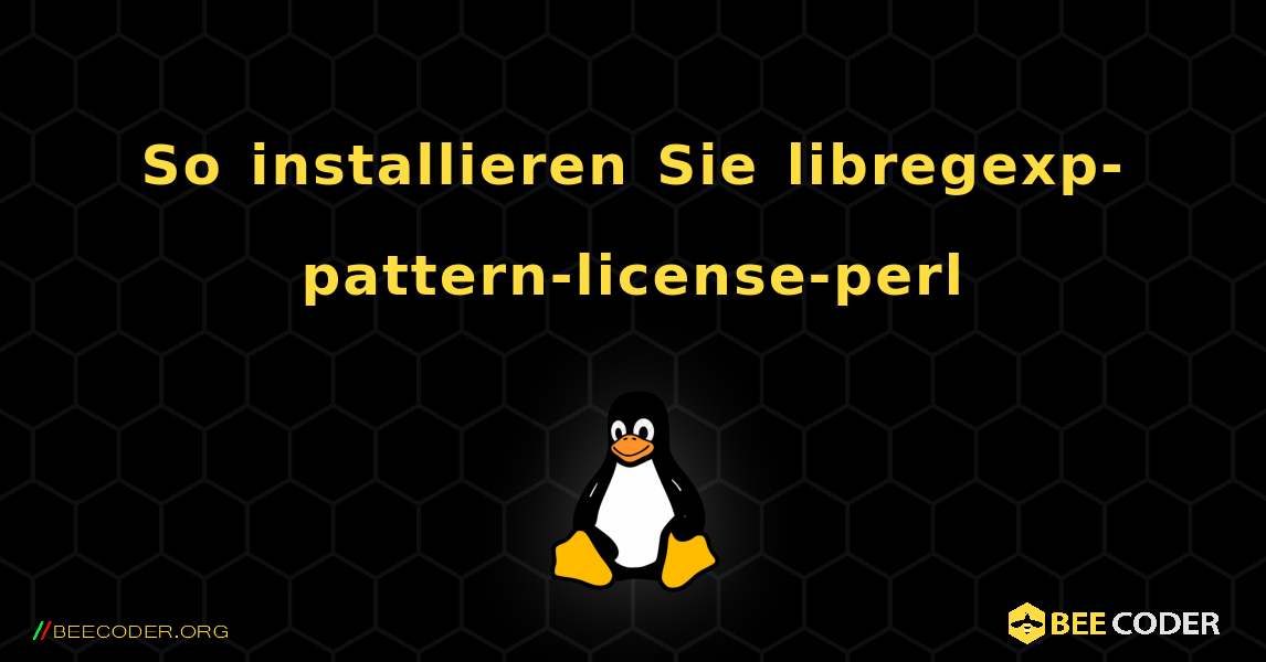 So installieren Sie libregexp-pattern-license-perl . Linux