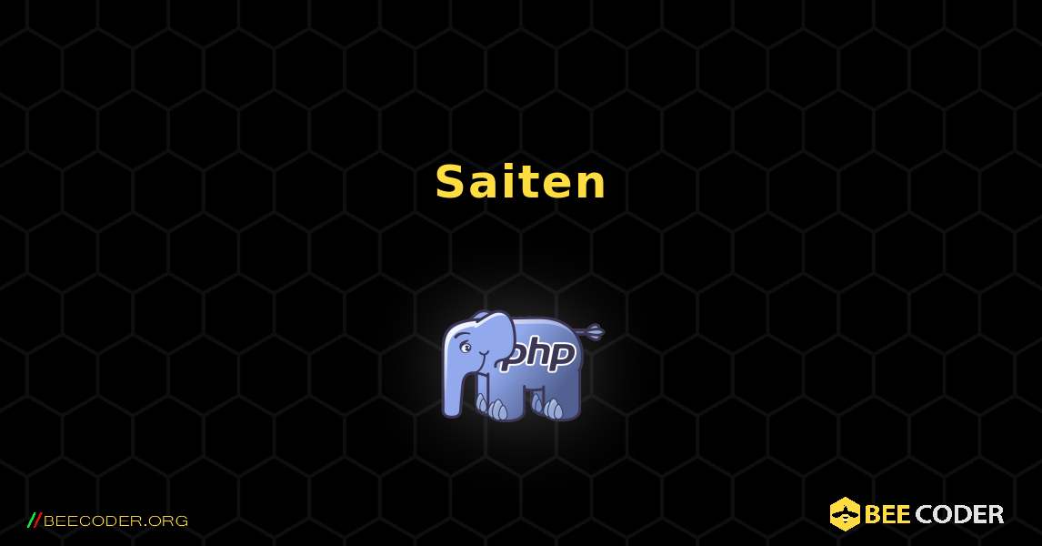 Saiten. PHP