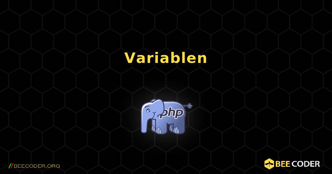 Variablen. PHP