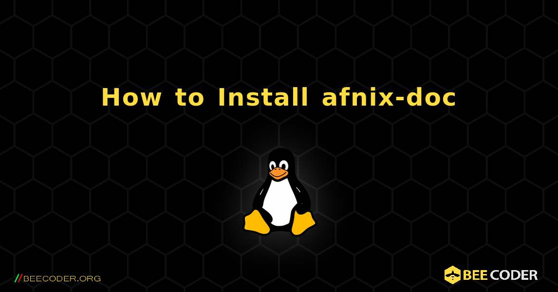 How to Install afnix-doc . Linux