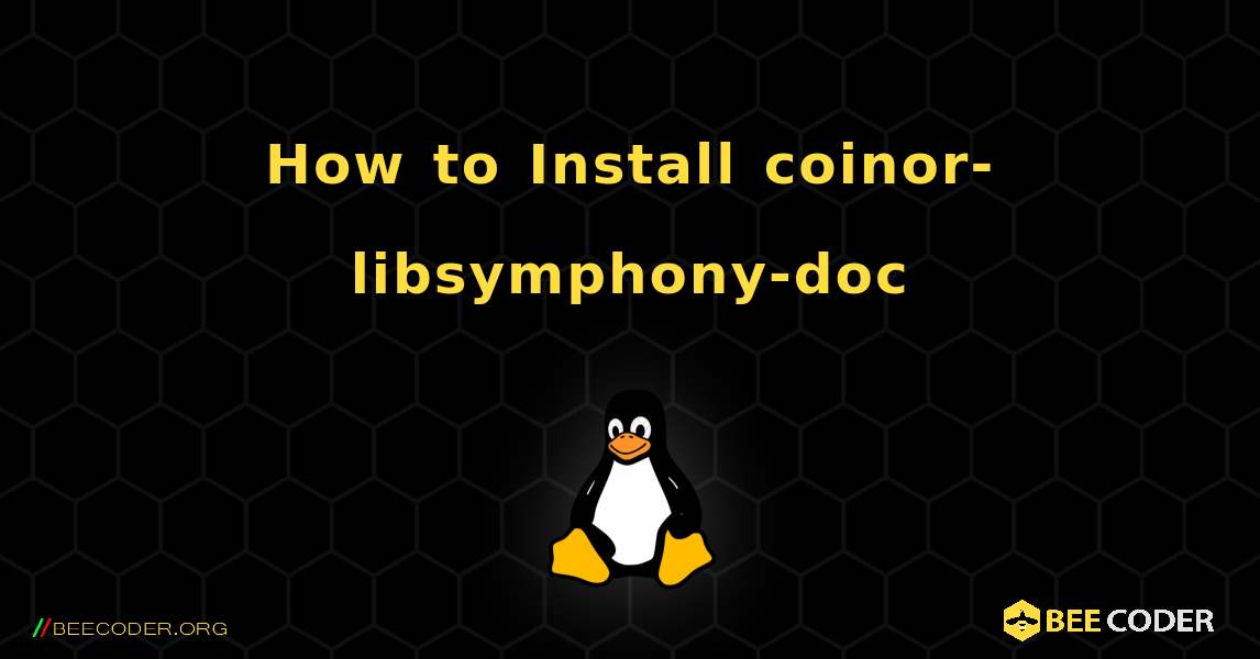 How to Install coinor-libsymphony-doc . Linux