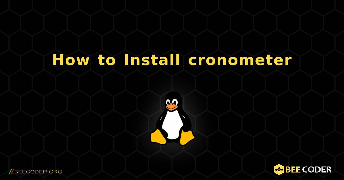 How to Install cronometer . Linux