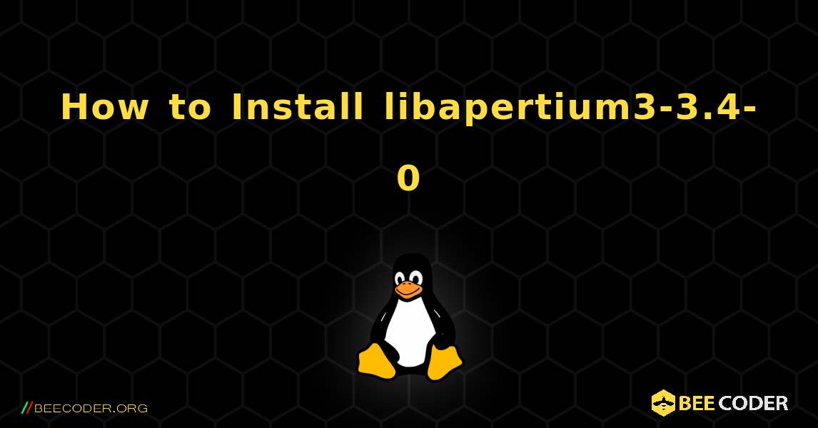 How to Install libapertium3-3.4-0 . Linux