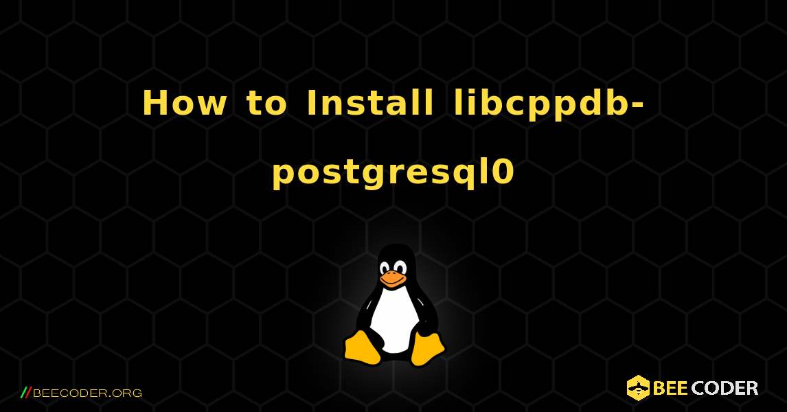 How to Install libcppdb-postgresql0 . Linux
