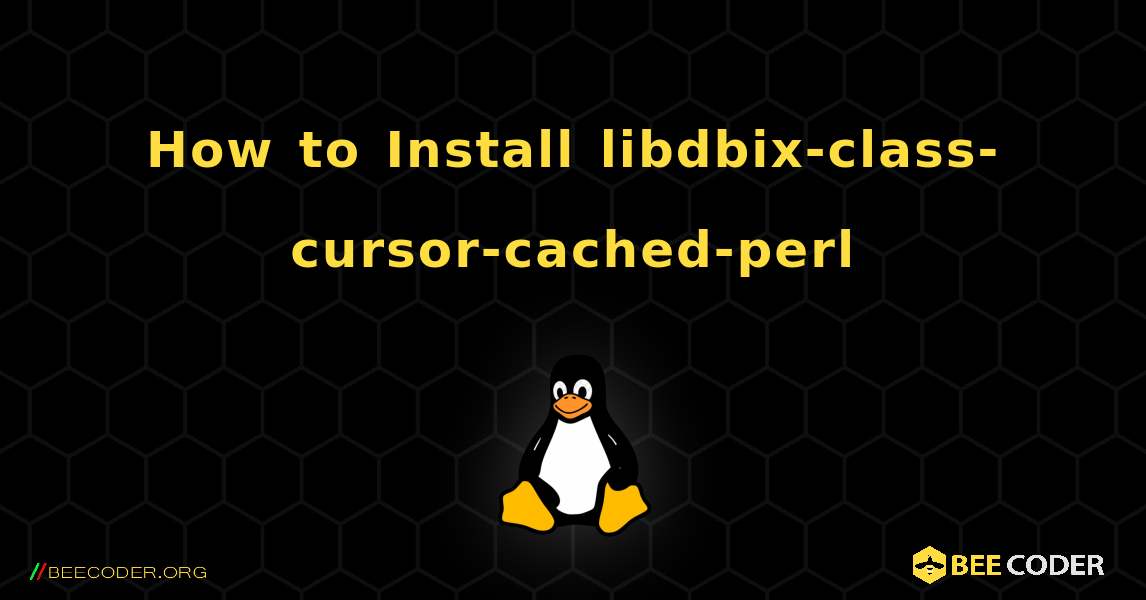 How to Install libdbix-class-cursor-cached-perl . Linux