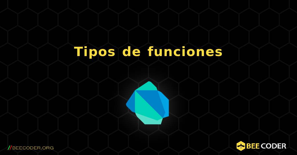 Tipos de funciones. Dart