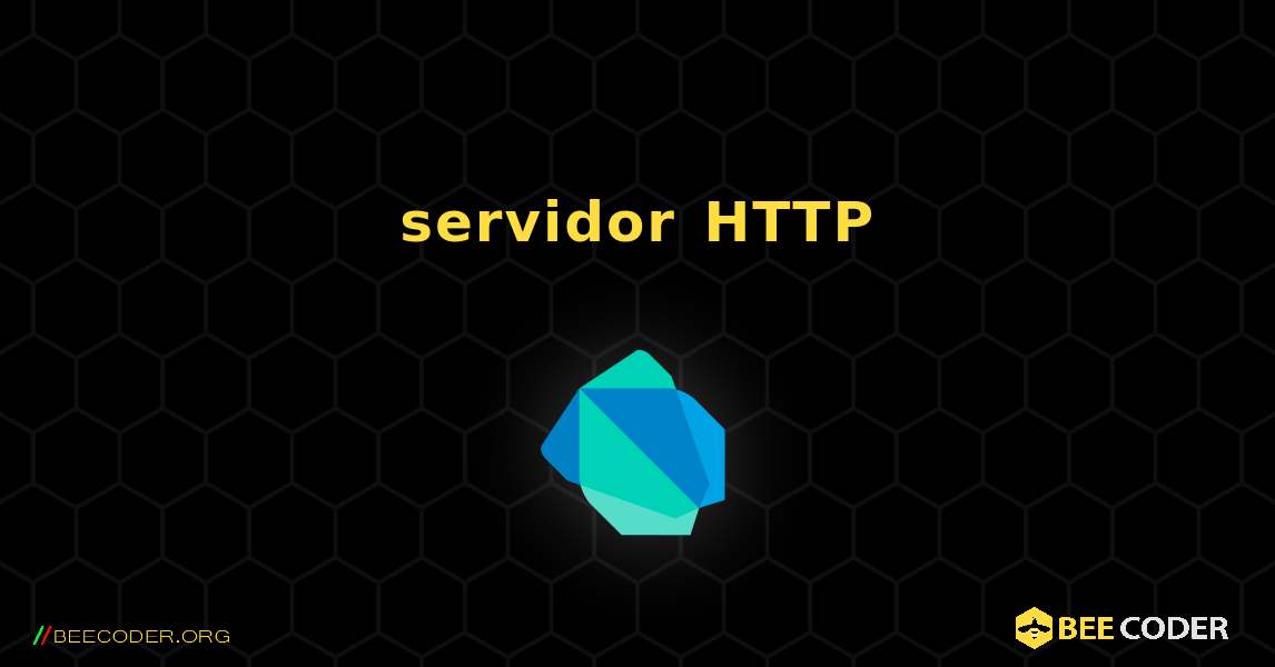 servidor HTTP. Dart