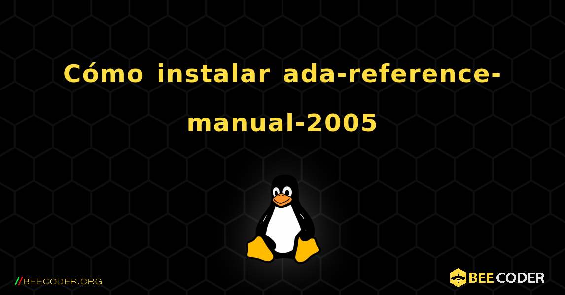 Cómo instalar ada-reference-manual-2005 . Linux