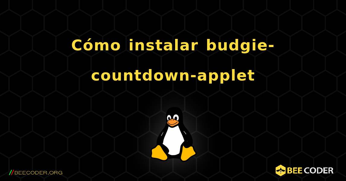 Cómo instalar budgie-countdown-applet . Linux